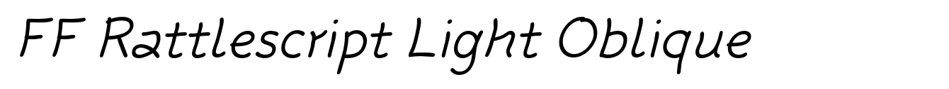 FF Rattlescript Light Oblique